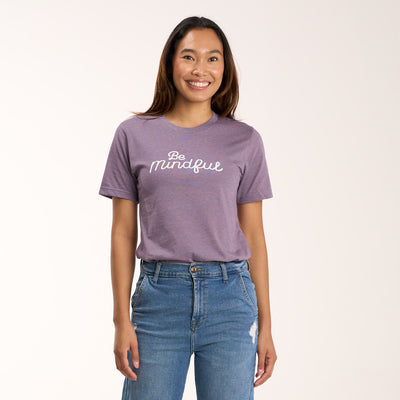 Be Mindful T-Shirt