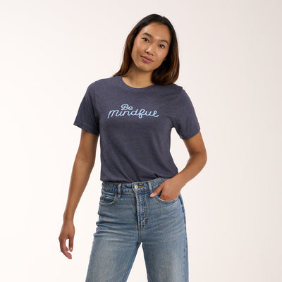 Be Mindful T-Shirt