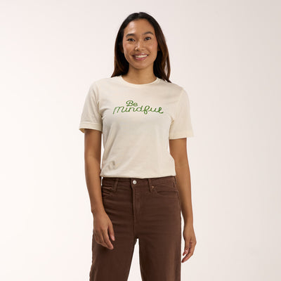 Be Mindful T-Shirt