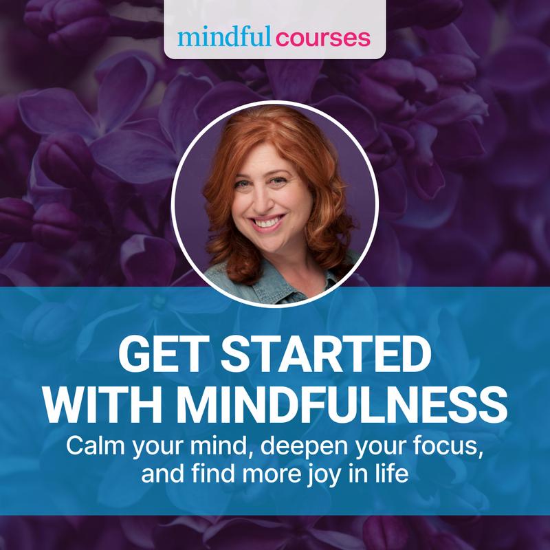 Get Started with Mindfulness Course