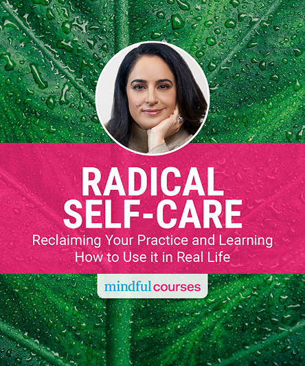 The Radical Self‑Care Course