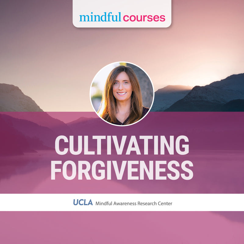 Cultivating Forgiveness Course
