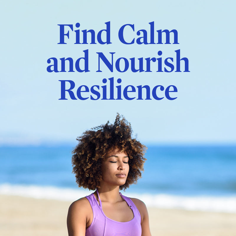 Find Calm and Nourish Resilience Course