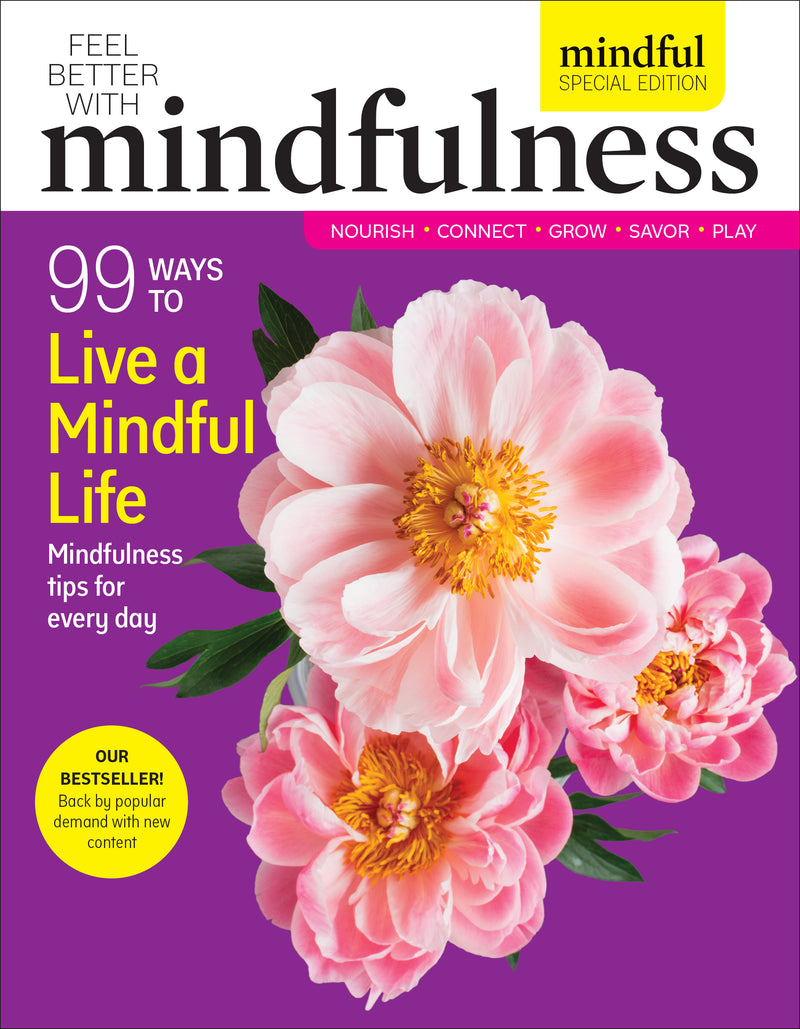 99 Ways to Live a Mindful Life (special edition, print + digital)