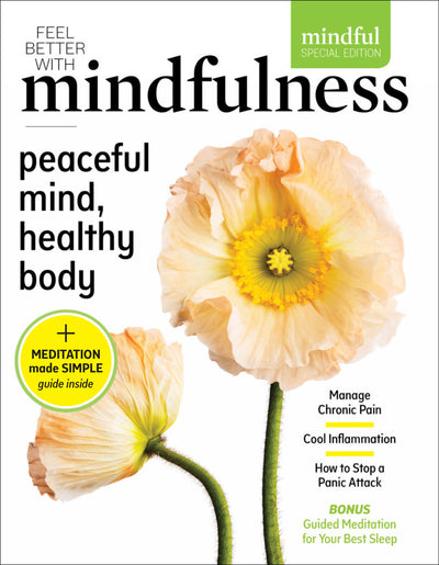 Peaceful Mind, Healthy Body (special edition, print + digital)